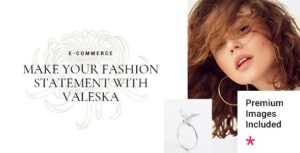Valeska - Fashion eCommerce Theme