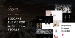 Loire - Winery and Wine Store Theme